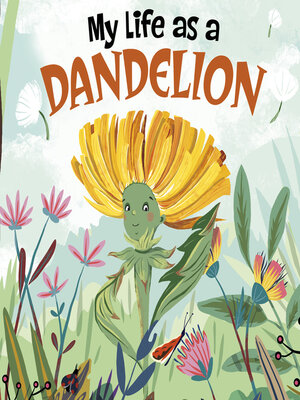 cover image of My Life as a Dandelion